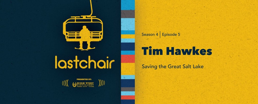 Tim Hawkes: Saving the Great Salt Lake