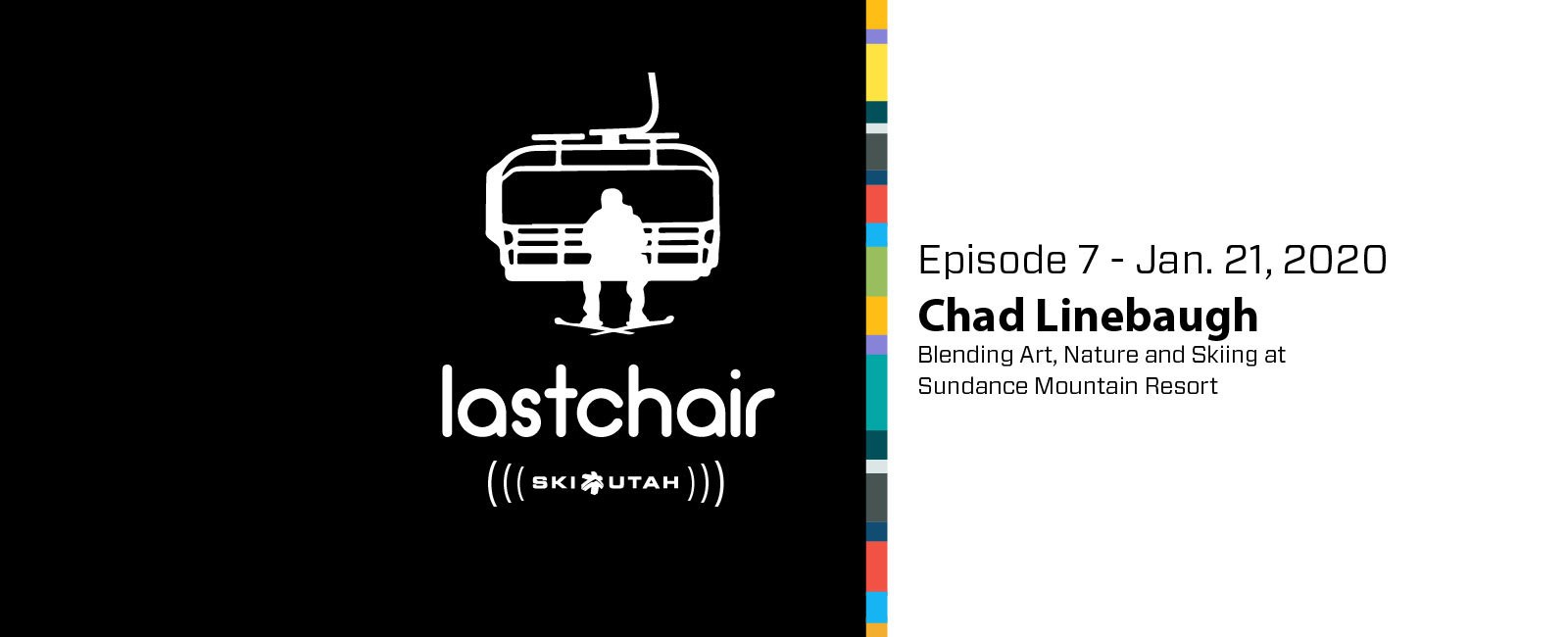 Chad Linebaugh: Blending Art, Nature and Skiing at Sundance Mountain Resort