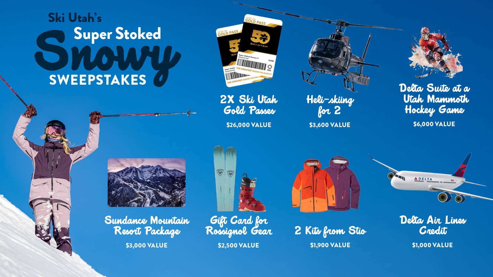 Super Stoked Snow Sweepstakes Image