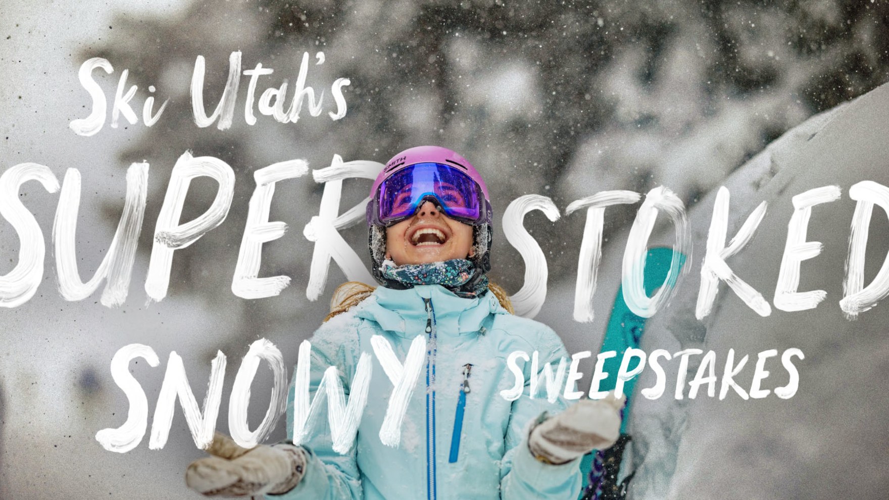 Super Stoked Snow Sweepstakes Image